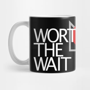 Worth the Wait Mug